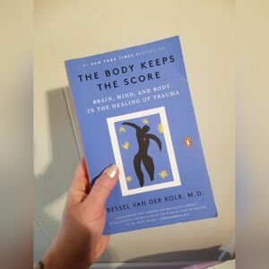 The Body Keeps Score